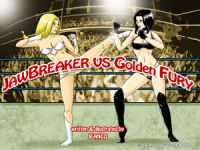 Jawbreaker Vs Golden Fury