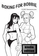 Boxing For Bobbie (Kindle)