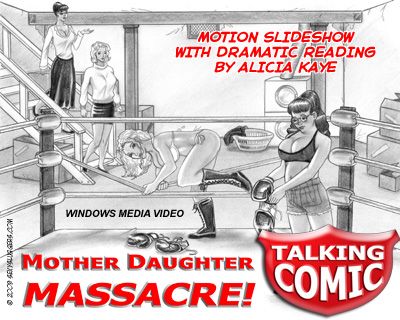 Mother Daughter Massacre (Talking)
