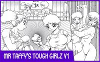 Mr Taffy Tough Girlz Vol. 1