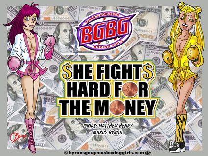 She Fights Hard For The Money