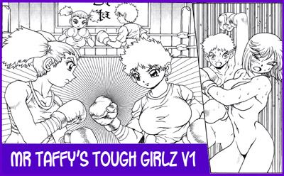 Mr Taffy Tough Girlz Vol. 1