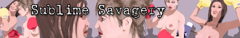 FoxyBrawlers.com now sponsoring Sublime Savagery!